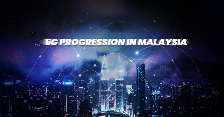 5G in Malaysia - Where are we so far?