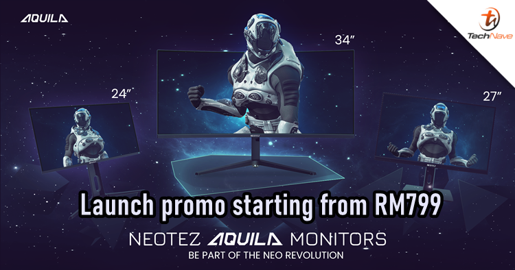 Neotez AQUILA 34, 27 & 24 Malaysia release: brand's first debut with gaming monitors, special launching price from RM799