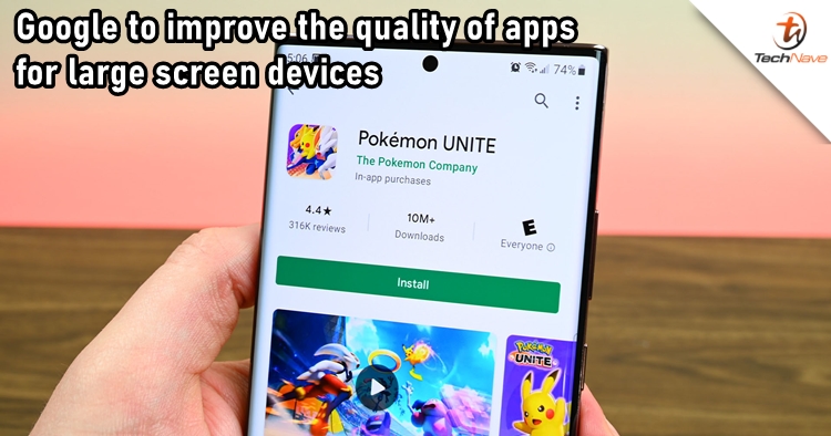 Google Play Store has new guidelines to improve the quality of apps on large screen devices