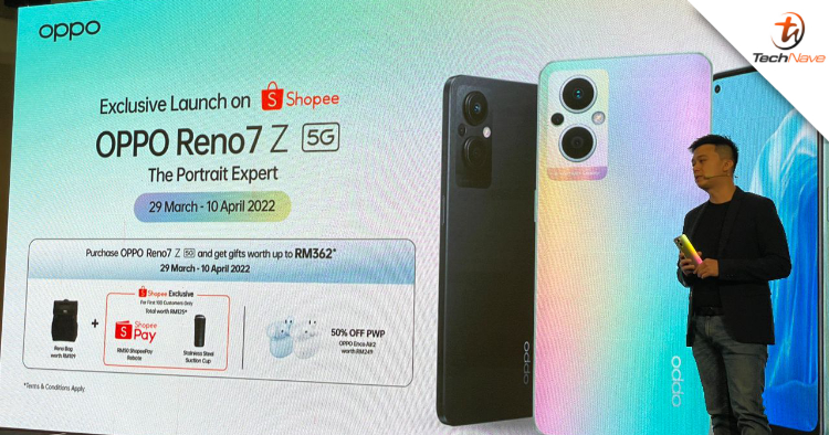OPPO Reno7 Z 5G Malaysia release: SD 695, 33W fast charging at RM1699, with pre-order gifts worth up to RM362