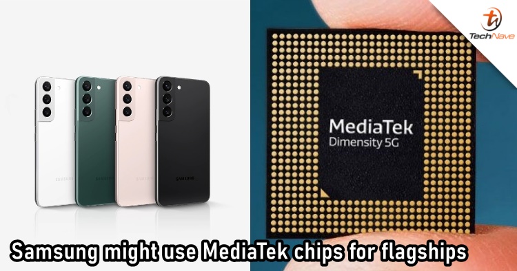 Samsung might use MediaTek chips in the Galaxy S22 FE and some Galaxy S23 devices