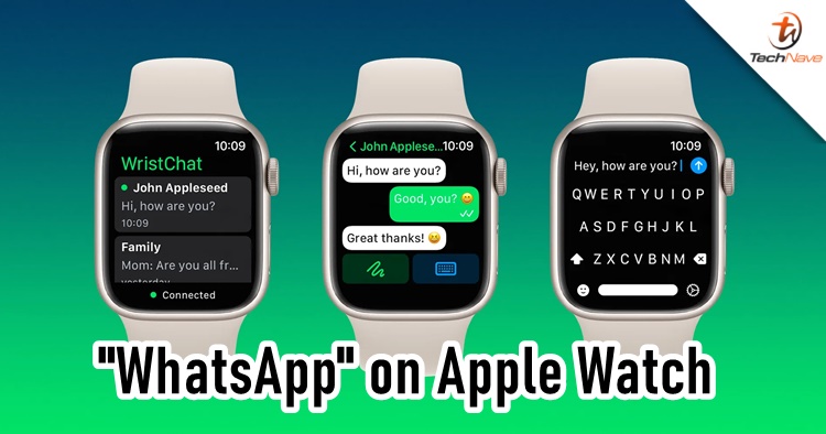 WristChat app now available on Apple Watch Series to let you chat with your WhatsApp friends and family