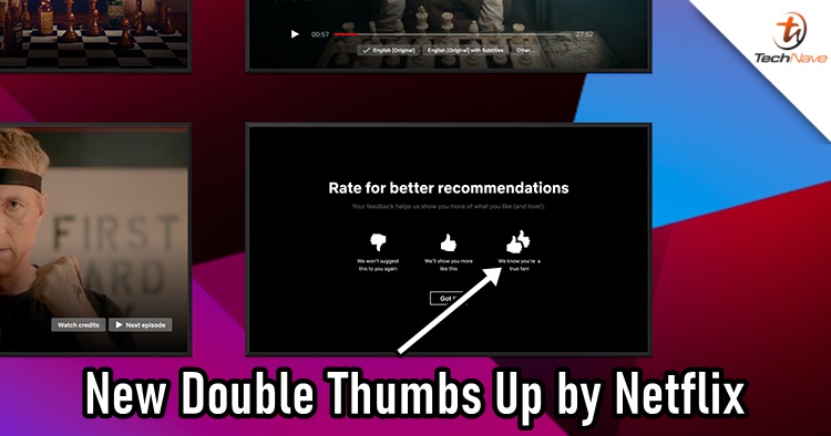 Netflix is rolling out a new Double Thumbs Up for better show recommendations for your profile
