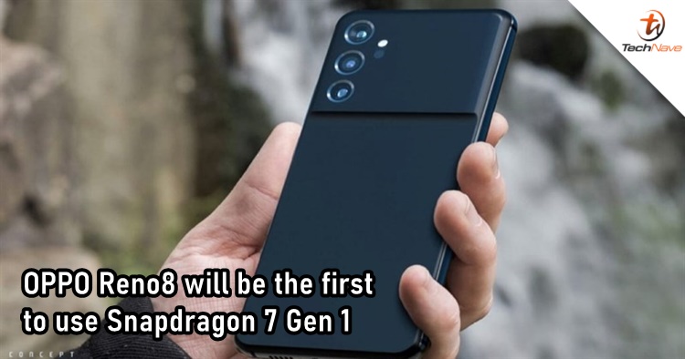 OPPO Reno8 will be the first to get powered by the Qualcomm Snapdragon 7 Gen 1 SoC