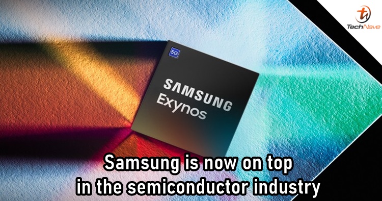 Samsung surpassed Intel by becoming the world's biggest semiconductor company