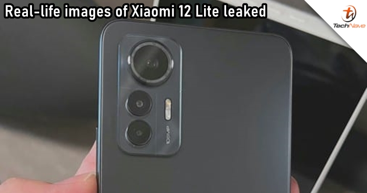Real-life images of Xiaomi 12 Lite leaked and leave no room for imagination