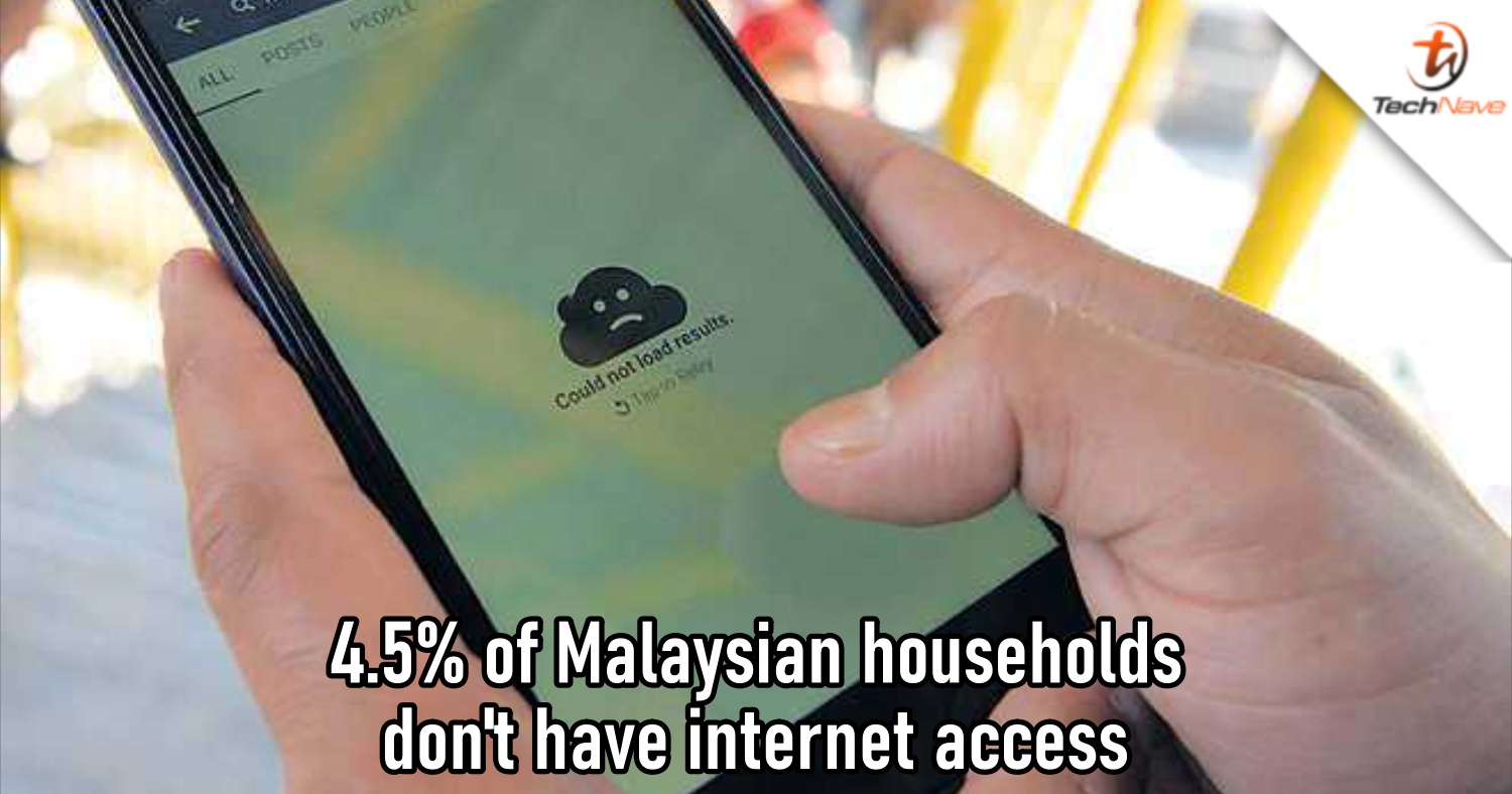 DOSM: 4.5 percent of Malaysian households don’t have internet access