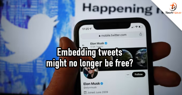 Elon Musk wants to monetise tweet embeds of verified accounts