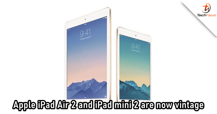 Apple now lists iPad Air 2 and iPad mini 2 as vintage products