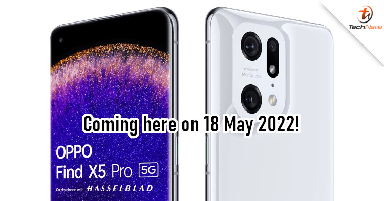 OPPO Find X5 Pro 5G making its way to Malaysia on 18 May 2022
