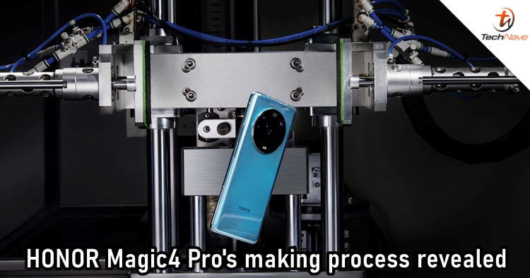 HONOR shares Magic4 Pro's making process before launching it in Malaysia