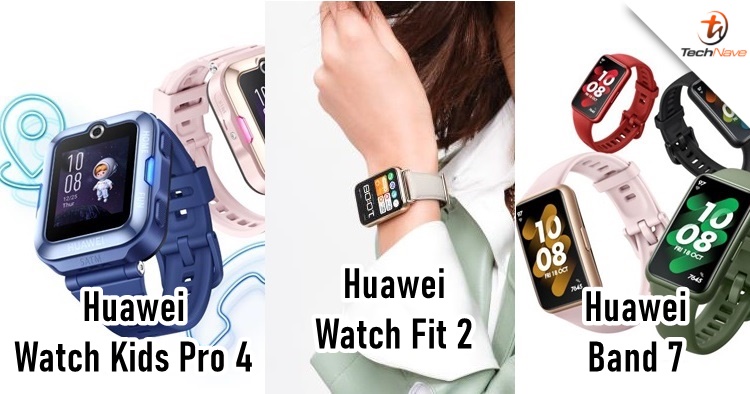 Huawei Watch Fit 2, Watch Kids Pro 4 & Band 7 Malaysia release: starting price from RM219