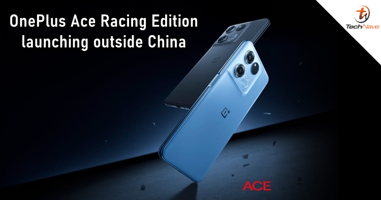 OnePlus Ace Racing Edition getting rebranded as 10R Lite for the global market