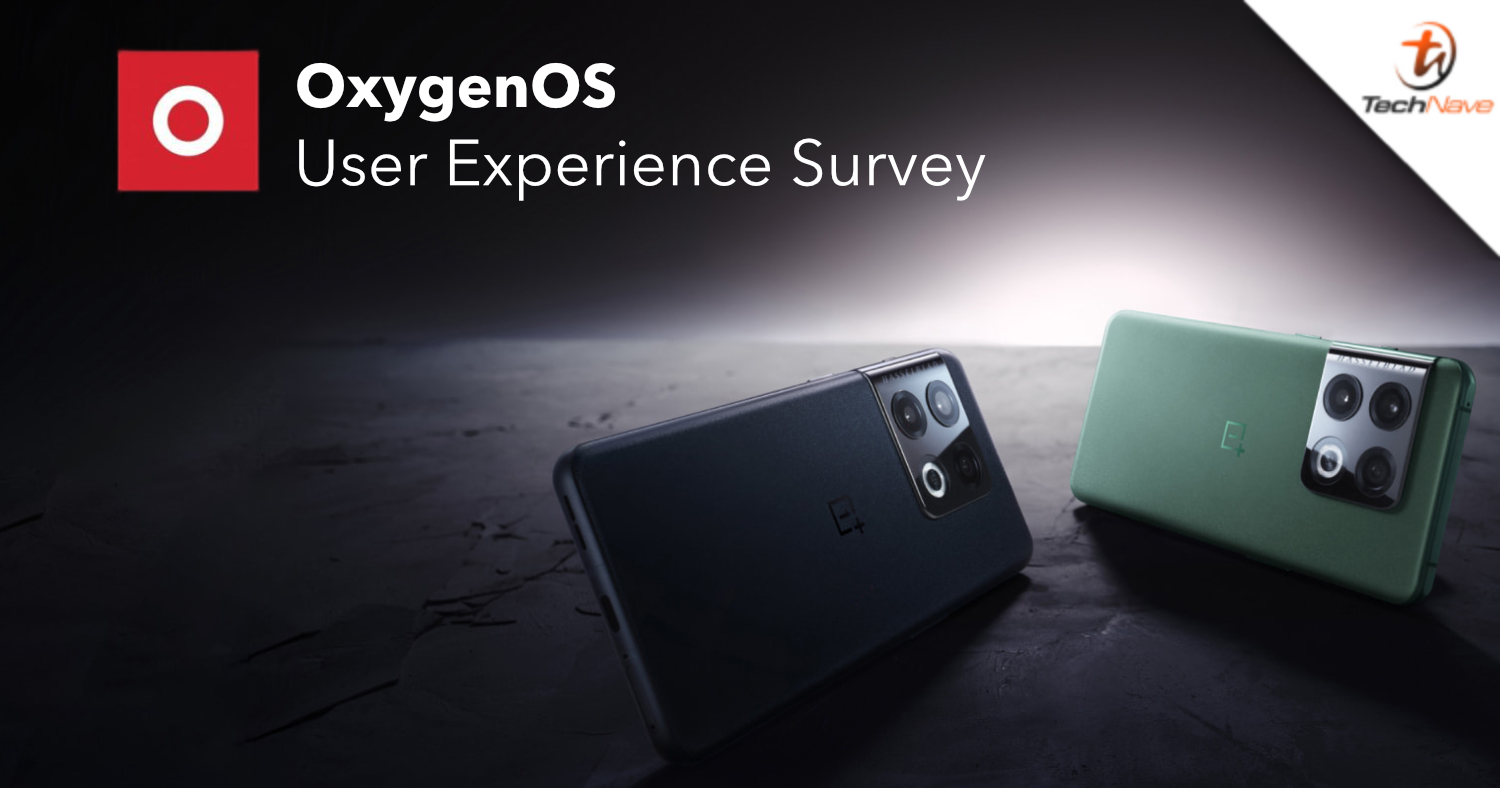 Never settle and share what you really think about OxygenOS in this official OnePlus survey