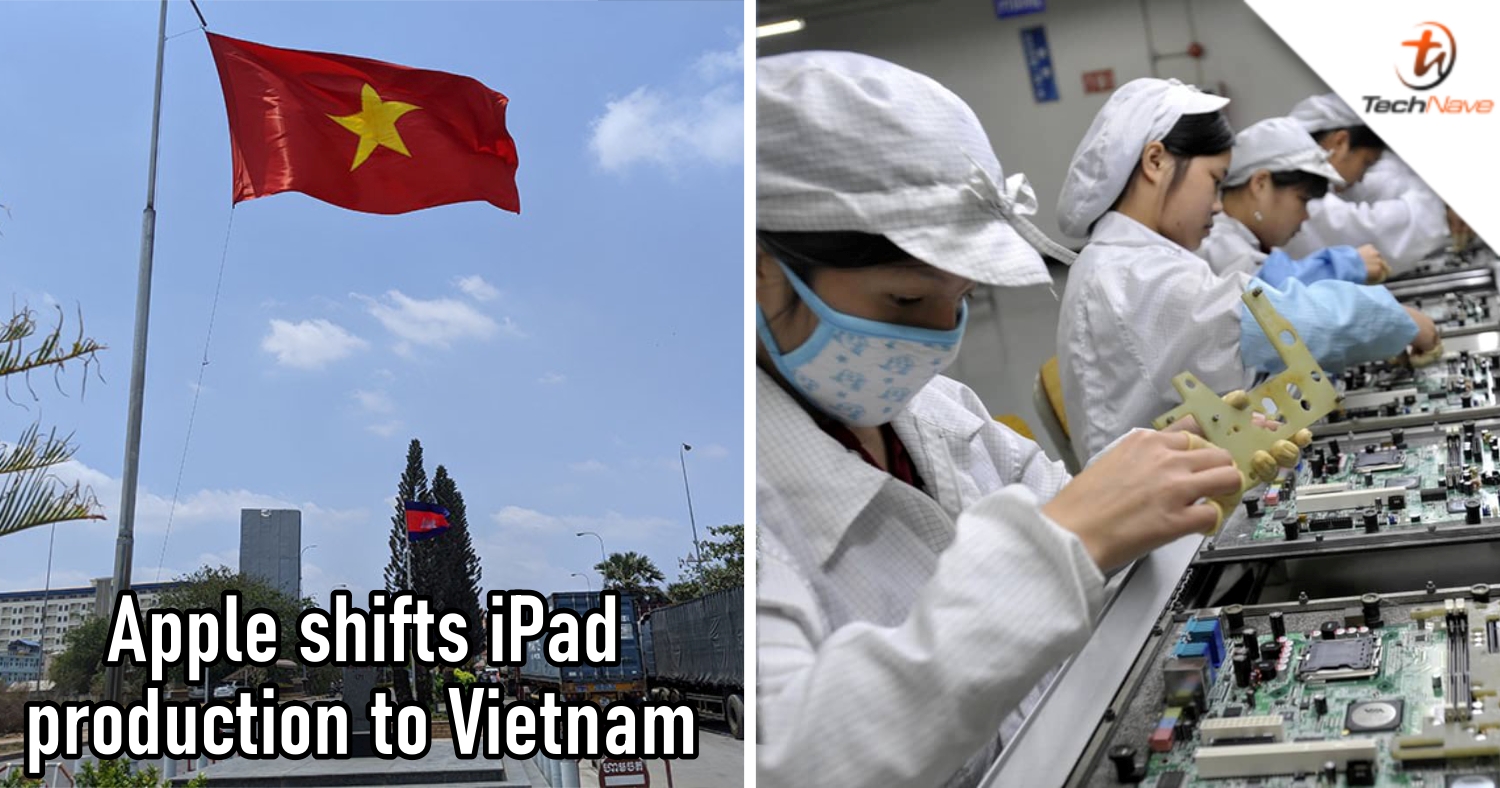 Apple to shift iPad production to Vietnam amidst continued lockdowns in China