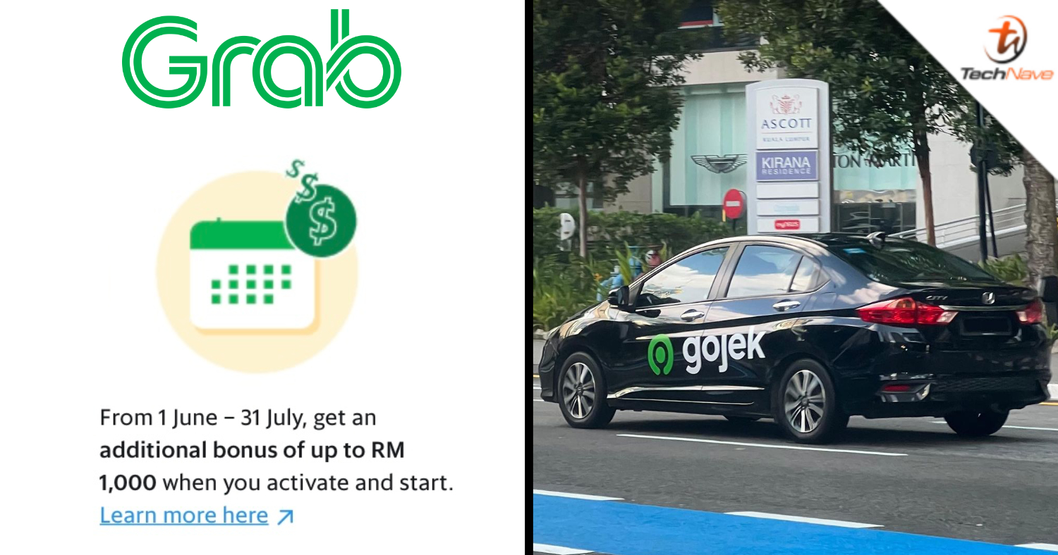 Grab is offering new drivers up to RM1000 bonus as Gojek was spotted testing its services in KL
