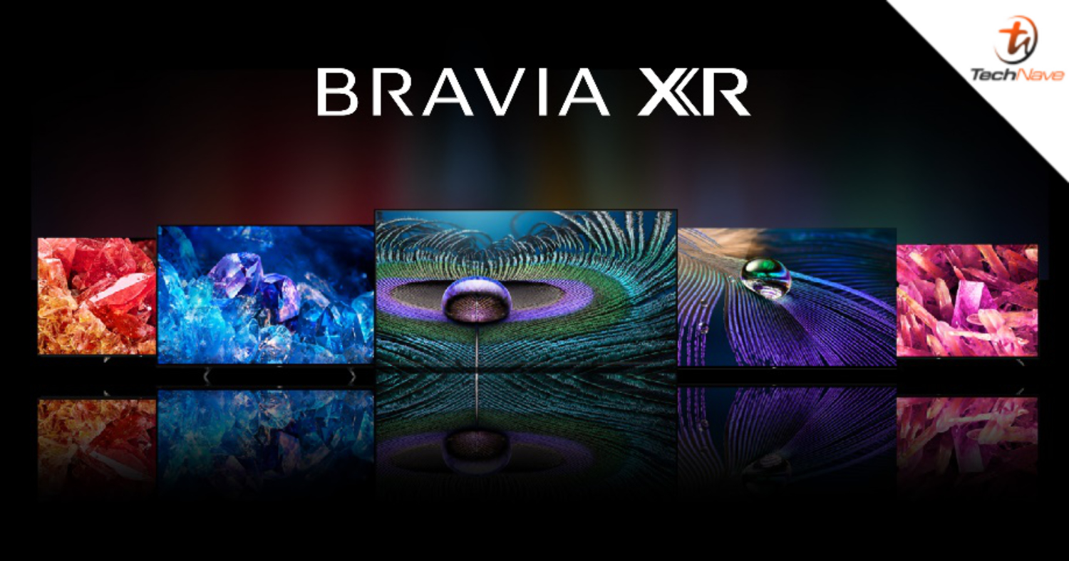 Sony 2022 BRAVIA XR TV Series Malaysia release: XR Backlight Master Drive Tech from RM5899