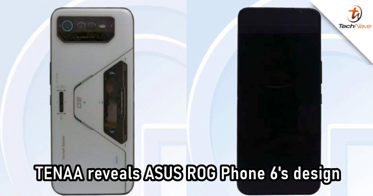 TENAA might have confirmed the ASUS ROG Phone 6's design before the launch