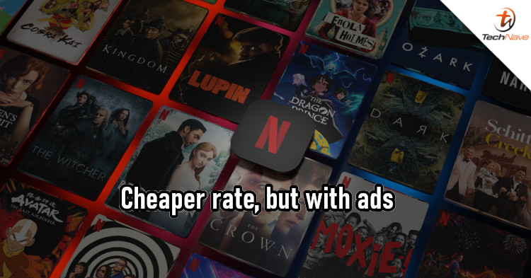 Netflix Looking To Provide Cheaper Subscription Tier Supported By Ads Technave