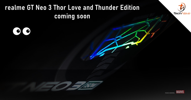 realme GT Neo 3 150W Thor Love and Thunder Edition is on the way