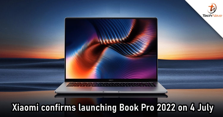 Xiaomi Book Pro 2022 sets to launch on 4 July alongside Xiaomi 12S series