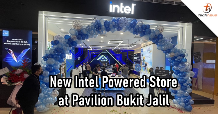 Malaysia's first Intel Powered Store now in Pavilion Bukit Jalil with a 3-day promotion worth up to RM30K