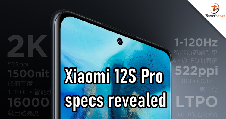 Xiaomi 12S Pro's tech specs fully revealed officially before the launch