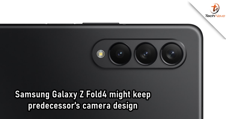 Samsung Galaxy Z Fold4 might not bring a new camera design