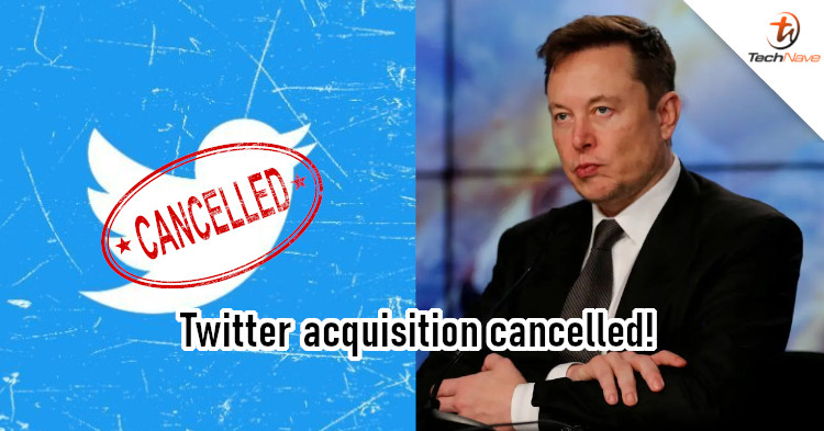 Elon Musk breaks up with Twitter, and now both have to deal with a ~RM4.43 billion breakup fee