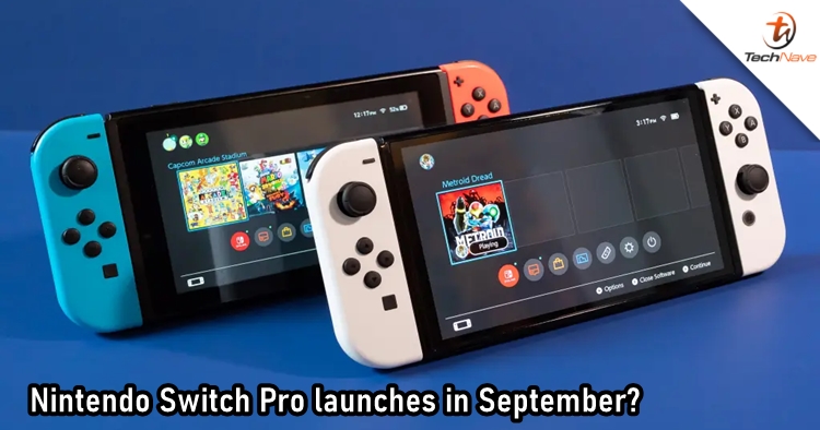 Nintendo could eventually launch the Switch Pro towards the end of 2022