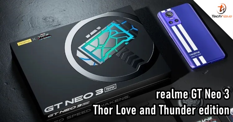 Just like the movie, the realme GT Neo 3 Thor Love and Thunder edition isn't coming to Malaysia too