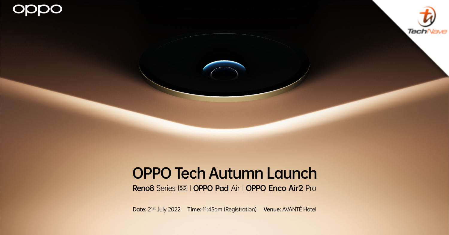 OPPO to release the Reno8 Series, Pad Air and Enco Air2 Pro in Malaysia this 21 July