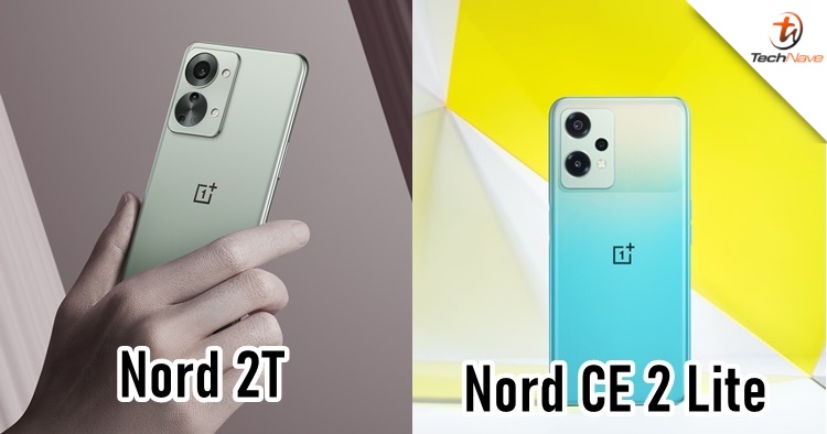 OnePlus Nord 2T 5G & Nord CE 2 Lite 5G Malaysia release: starting price from RM1199
