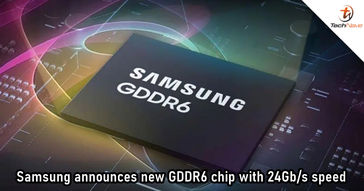 Samsung presents the industry's first GDDR6 memory chip with 24Gb/s speed