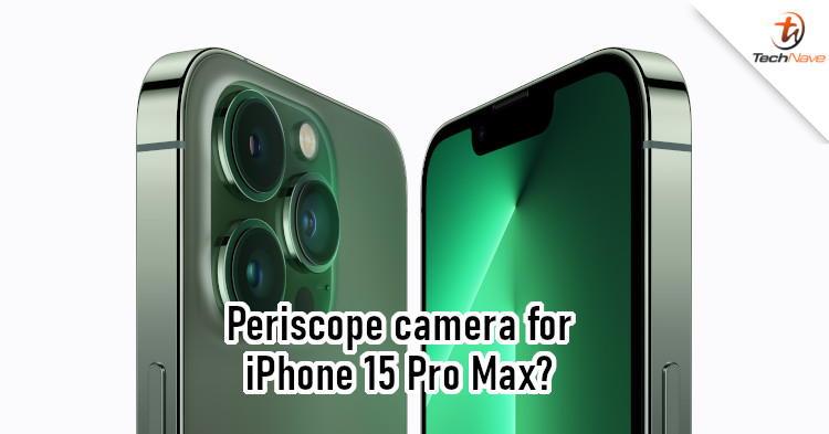 iPhone 15 Pro Max could be first iPhone with periscope camera, expected to have sensor-shift stabilisation