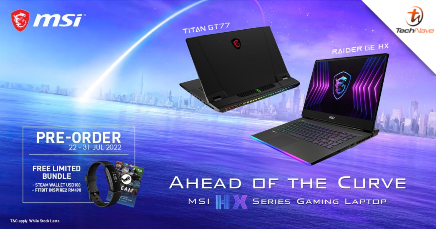 MSI HX Series Gaming Laptop Malaysia pre-order: Free ~RM445 Steam Wallet and Fitbit Inspire 2 until 31 July
