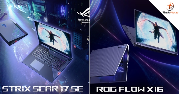ROG Strix SCAR 17 Special Edition & ROG Flow X16 Malaysia release: starting price from RM9,499