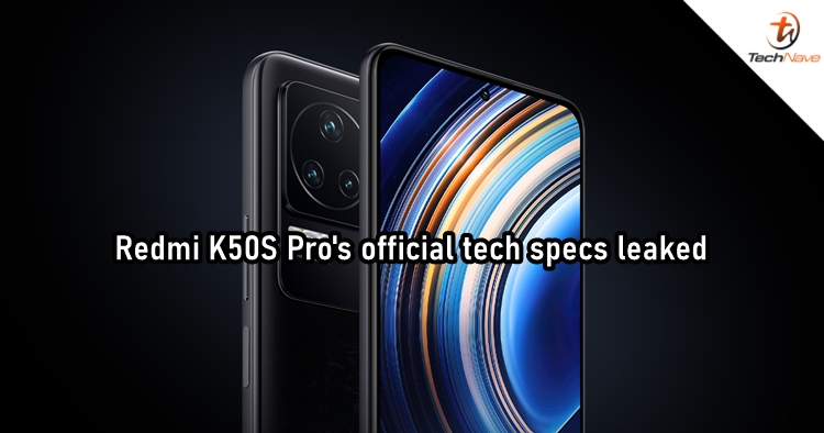 Redmi K50S Pro's tech specs leaked through a seemingly official image