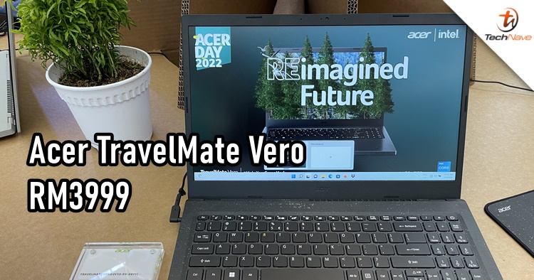 Acer TravelMate Vero Malaysia release: the eco-friendly commercial laptop for RM3999