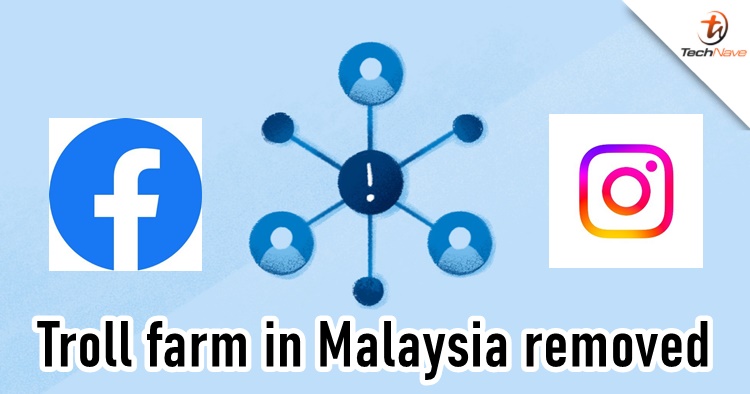 More than 600 fake Malaysian accounts from a troll farm got removed in Facebook & Instagram