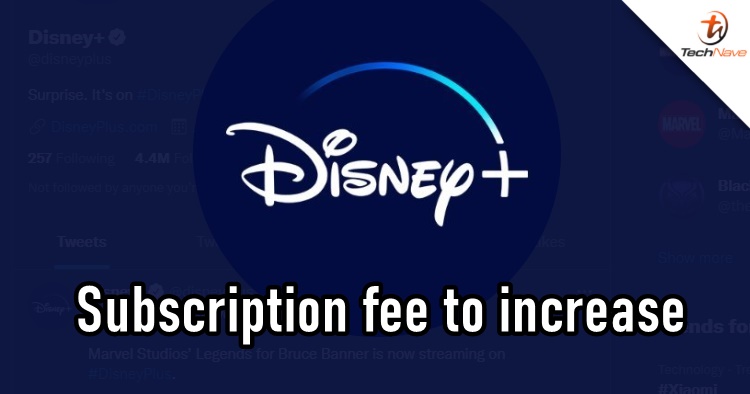 Disney+ subscription fee to increase & an ad-supporter tier to be introduced by the end of 2022