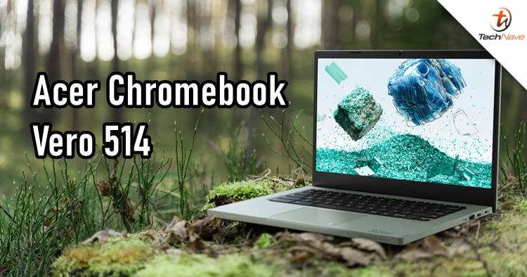 Acer Chromebook Vero 514 release: first PCR Chromebook with 12th Gen Intel Core processors and Intel Iris Xe graphics