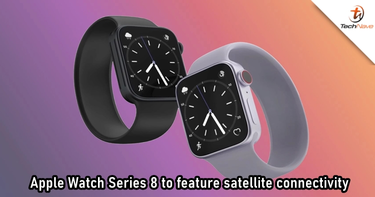 Apple Watch Series 8 could feature satellite connectivity for your outdoor adventures