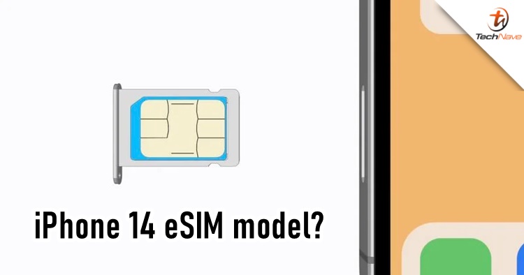 Some iPhone 14 models may not have the physical SIM card slot
