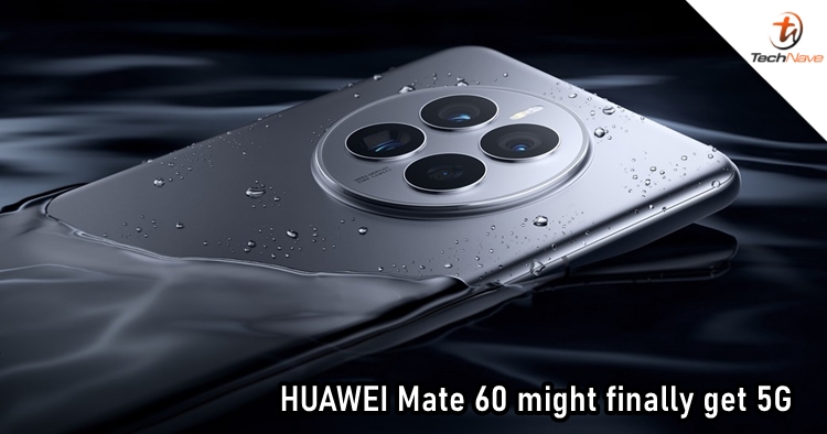 HUAWEI Mate 60 series might finally get to connect to 5G in 2023