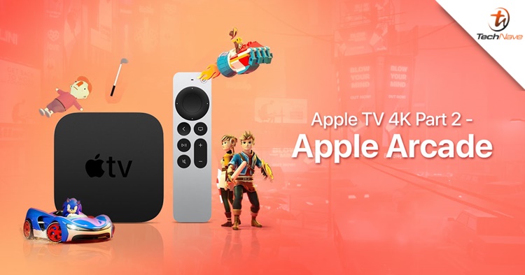 (Part 2) Using the Apple TV 4K for the first time - Apple Arcade, good concept but...