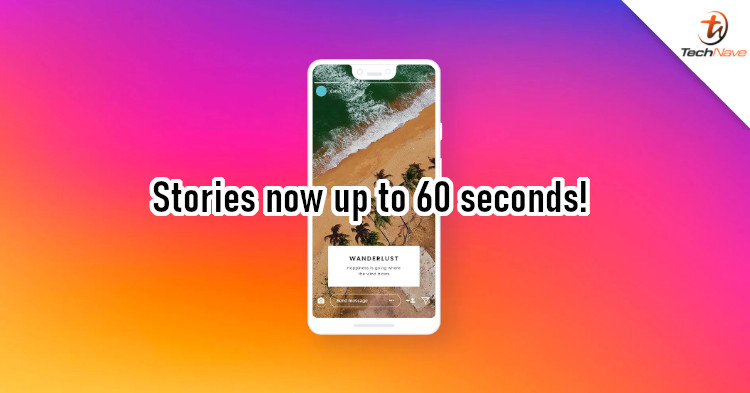 Instagram gets an upgrade to Stories, now allows videos of up to 60 seconds