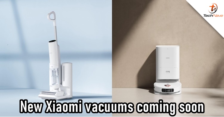 Xiaomi Malaysia will launch two new vacuums in Malaysia soon, starting from RM2599
