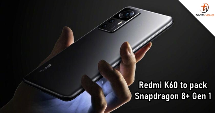Redmi K60 to get powered by Qualcomm Snapdragon 8+ Gen 1