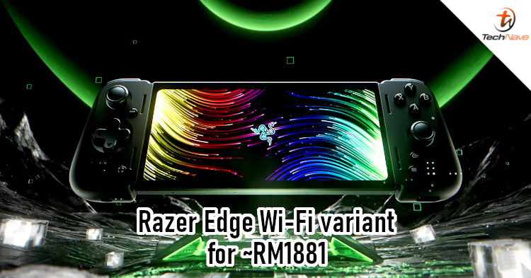 Razer Edge officially unveiled, Wi-Fi variant available in Jan 2023 for ~RM1881